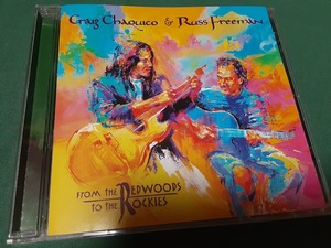 RUSS FREEMAN　ラス・フリーマン　CRAIG CHAQUICO　クレイグ・チャキーソ◆『From the Redwoods to the Rockies』