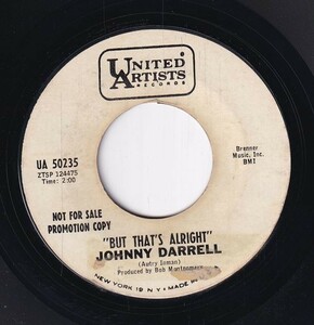 Johnny Darrell - The Son Of Hickory Hollers Tramp / But That's Alright (B) FC-CF484