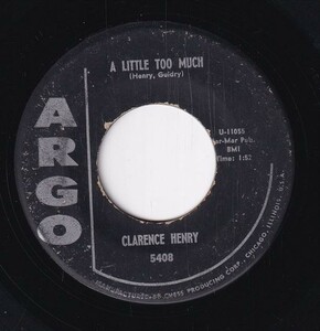 Clarence Henry - I Wish I Could Say The Same / A Little Too Much (C) OL-CG088