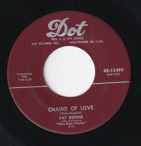 Pat Boone - Friendly Persuasion (Thee I Love) / Chains Of Love (A) OL-CF567