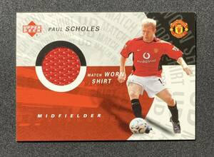 UPPER DECK 2003 MANCHESTER UNITED PAUL SCHOLES ポール スコールズ MATCH-WORN SHIRT 実使用ゲームジャージカード