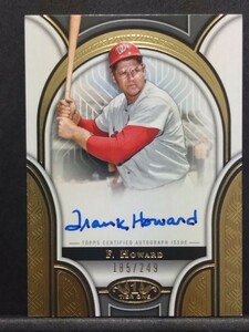 2023 TOPPS TIER ONE FRANK HOWARD 故人 AUTO 直書きサイン 249枚限定 185/249 #PPA-FH フランク ハワード 故人 サイン 元ライオンズ