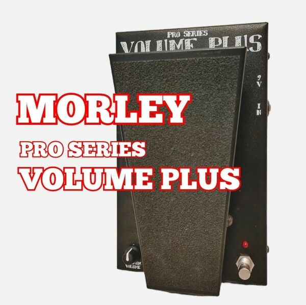 MORLEY ( モーリー ) Volume Plus Pedal