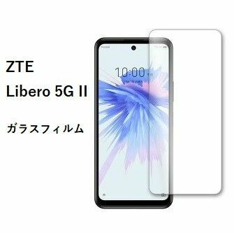ZTE Libero 5G II　ガラスフィルム