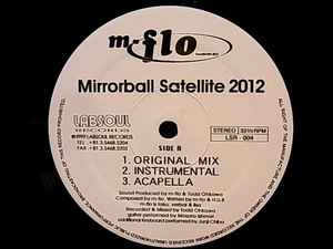 ★☆M-Flo「Mirrorball Satellite 2012 / Mindstate」☆★