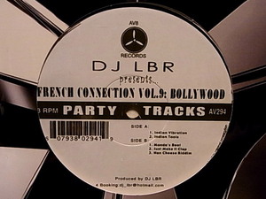 ★☆DJ LBR「French Connection Vol.9: Bollywood」☆★