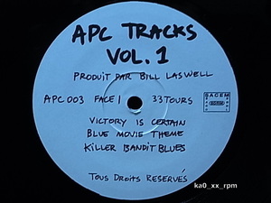 ★☆Bill Laswell「APC Tracks Vol.1」☆★