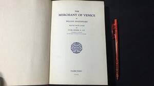 E【英語関連5】『THE MERCHANT OF VENICE』●細江逸記著作●秦文堂●昭和13年発行●全401P●検)文法単語発音名詞動詞