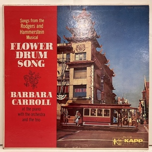 ●即決LP Barbara Carroll / Flower Drum Song kl1113 j40104 米オリジナル、艶銀マルーンDg Mono バーバラ・キャロル