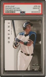 1円出品 PSA10 Leaf Premium Rookie リーフ プレミアム ルーキー 大谷翔平 2018 ルーキーカード RC PR04 Shohei Ohtani 934