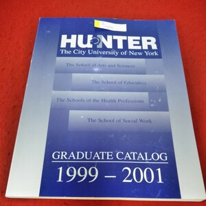 g-029　洋書　 HUNTER ニューヨーク市立大学ハンター校　アンダーグラデュエートカタログ　1999-2001※1