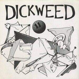 C00093404/EP1枚組-33RPM/Dickweed「Ace Paul & Gene / Dickweeds Positive Groove Vibe Thing (1994年・US盤・サイケデリックロック・パ