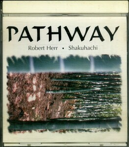D00143637/CD/ロベルト・ヘア(ROBERT HERR・尺八)「Pathway - Shakuhachi?(1995年)」