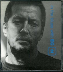 D00119297/CDS/エリック・クラプトン(ERIC CLAPTON)「In The Blues With EC (2) (2002年・LEX-102・ブルースロック)」
