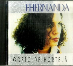 D00125764/CD/フェルナンダ・フェルナンデス「Gosto De Hortela (1991年・NTCD-303・MPB)」