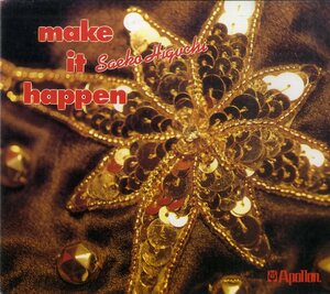 D00083371/CD/樋口沙絵子(日永沙絵子・エンジェルス・groovy groupie・U_WAVE)「Make It Happen (1990年・X230-CDO-6)」