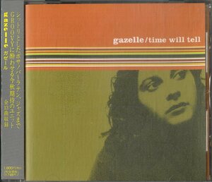 D00125538/CD/ガゼール(GAZELLE)「Time Will Tell (SMCL-1013・アシッドジャズ)」