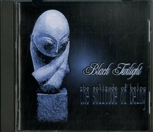 D00075029/CD/ブラック・トワイライト(BLACK TWILIGHT)「The Solitude Of Being (2000年・伊盤・ドゥームメタル・ゴシックメタル)」