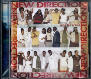 D00135505/CD/ニュー・ディレクション(NEW DIRECTION)「Send The Praise (2006年・82876-73034-2・ゴスペル・GOSPEL)」