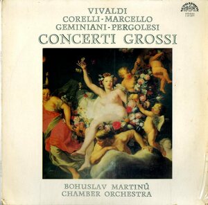A00393924/LP/ボフスラフ・マルティヌー室内管弦楽団「Concerti Grossi」