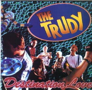 A00341588/12インチ/ザ・トルーディ(THE TRUDY)「Destination Love (1990年・UK盤・パンク・PUNK・ニューウェイヴ)」