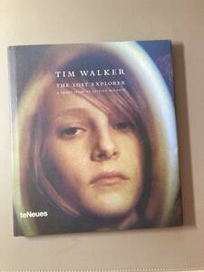 TIM WALKER 『 THE LOST EXPLORER 』 ティム ウォーカー　写真集