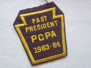 ビンテージ PAST PRESIDENT PCPA 1963-64 大統領 Edward H. Bateman ワッペン/パッチ 企業 USA 古着 アメリカ 旅行 お土産 観光 452