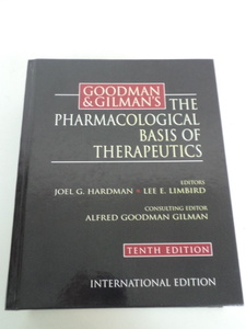 GOODMAN&GILMAN'S　THE　PHARMACOLOGICAL　BASIS OF THERAPEUTICS　医学書　洋書