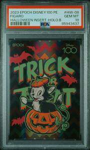 2023 EPOCH DISNEY100 PREMIER EDITION Disney創立100周年 FIGARO フィガロ HOLOGRAM B パラレルカード (/75) PSA10 ハロウィーン