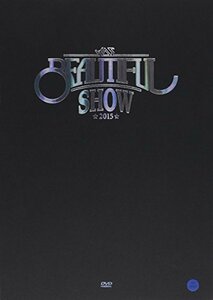 【中古】 2015 Beautiful Show (2DVD + フォトブック) (韓国盤)