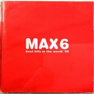 Max 6 Best Hits In The World '99 (CD)