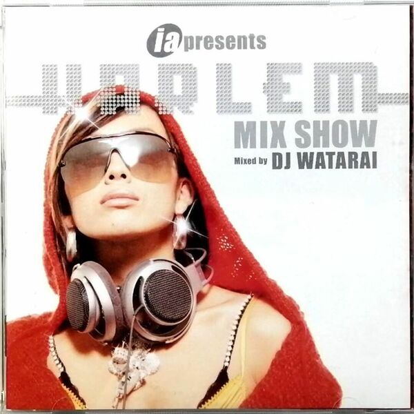 HARLEM MIX SHOW Mixed by DJ WATARAI (CD)