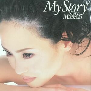松田聖子 ★ MY STORY