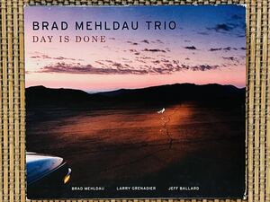 BRAD MEHLDAU TRIO／DAY IS DONE／NONESUCH 7559-79910-2／EU盤CD／ブラッド・メルドー／中古盤