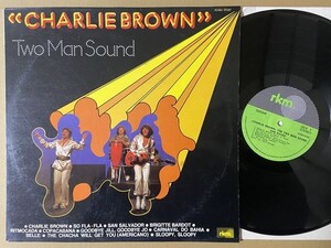 試聴 華 ラララ コーラス サンバ 他 Two Man Sound Charlie Brown LP ディスコ サンバ オルガンバー フリーソウル好きな方に