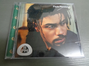 *パウロ・メンドーサPAULO MENDONCA/11 PM★CD