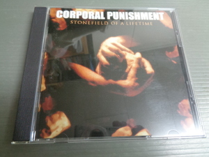 *CORPORAL PUNISHMENT/STONEFIELD OF A LIFETIME★CD