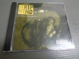 *STRIP MIND/WHAT'S IN YOUR MOUTH★CD