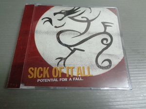 *シック・オブ・イット・オールSICK OF IT ALL/ポテンシャル・フォー・ア・フォールPOTENTIAL FOR A FALL.★帯付SCD