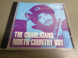 *THE CHARLATANS/NORTH COUNTRY BOY★SCD