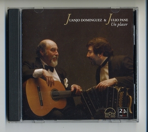 CD★フアンホ・ドミンゲス フリオ・パネ Un Placer ギター タンゴ バンドネオン アルゼンチン Juanjo Dominguez & Julio Pane