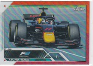 岩佐歩夢 AYUMU IWASA (DAMS) 2023 TOPPS CHROME FORMULA 1 F1 ORANGE RED REFRACTOR