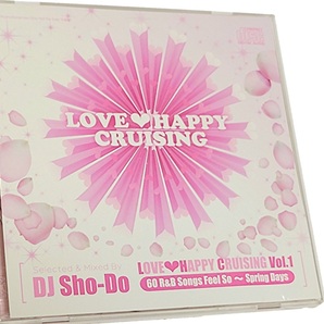 廃盤 DJ SHO-DO / HAPPY CRUISING R&B MIX CD★HASEBE KOMORI MURO KIYO DDT TROPICANA HIROKI MAKI THE MAGIC CELORY KAORI（ク）の画像1