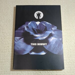 Boowy This Boowy ケイエムピー バンドスコア 楽譜 ボウイ ボーイ 氷室京介 布袋寅泰