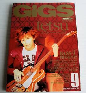 月刊 GiGS 1999年9月号 ギグス◆シンコーミュージック◆tetsu（L'Arc~en~Ciel） SEX MACHINEGUNS　Hysteric Blue　布袋寅秦