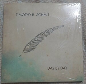 TIMOTHY B. SCHMIT/DAY BY DAY 輸入盤 新品