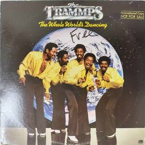 45091【プロモ盤】【US盤】 THE TRAMMPS / THE WHOLE WORLD'S DANCING ※ジャケ書込みあり 