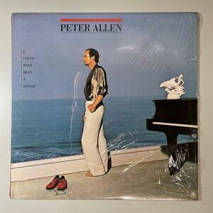 25595【US盤★美盤】 Peter Allen/I Could Have Been A Sailor ※シュリンク