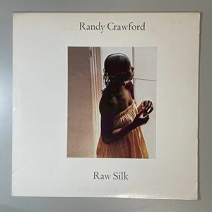 25575【US盤★良盤】 Randy Crawford/Raw Silk