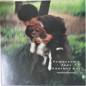 38133【プロモ盤★美盤】 高橋幸宏 YUKIHIRO/TOMORROW’s JUST ANOTHER DAY